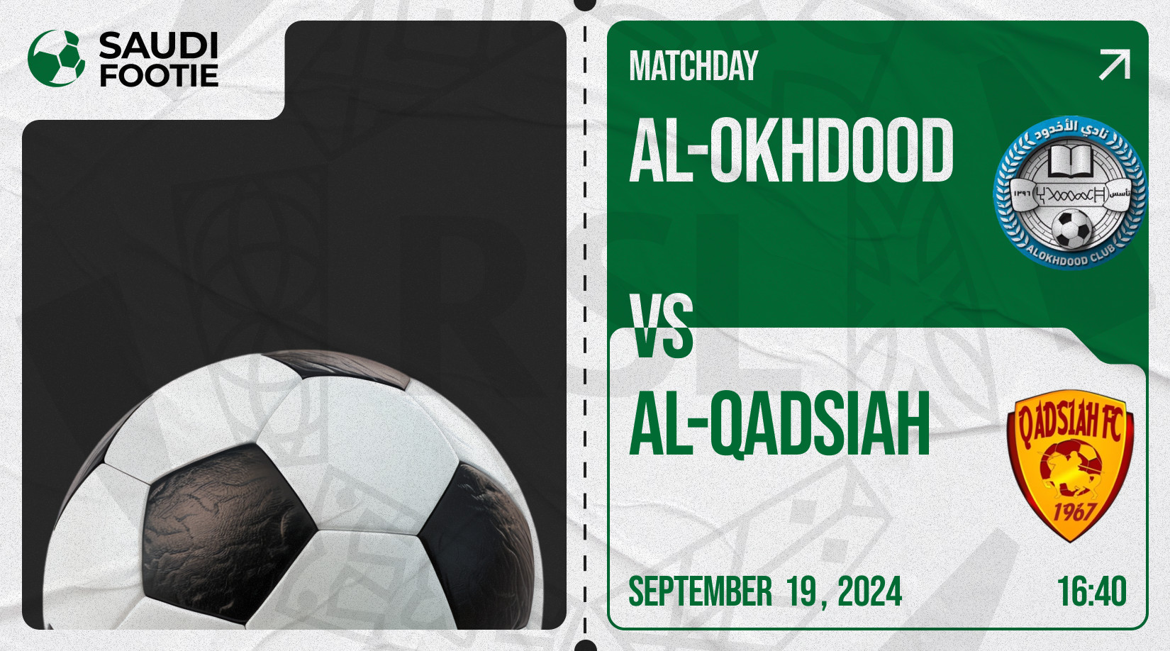 Al Okhdood vs Al Qadsiah (Thursday, 19 September) Saudi Pro League Match Prediction