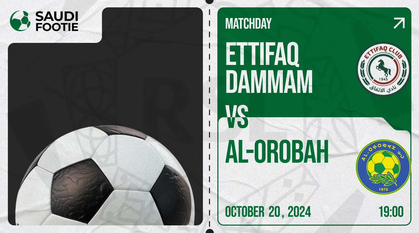 Al Ettifaq vs Al Orobah (Sunday, 20 October) Saudi Pro League Match Prediction