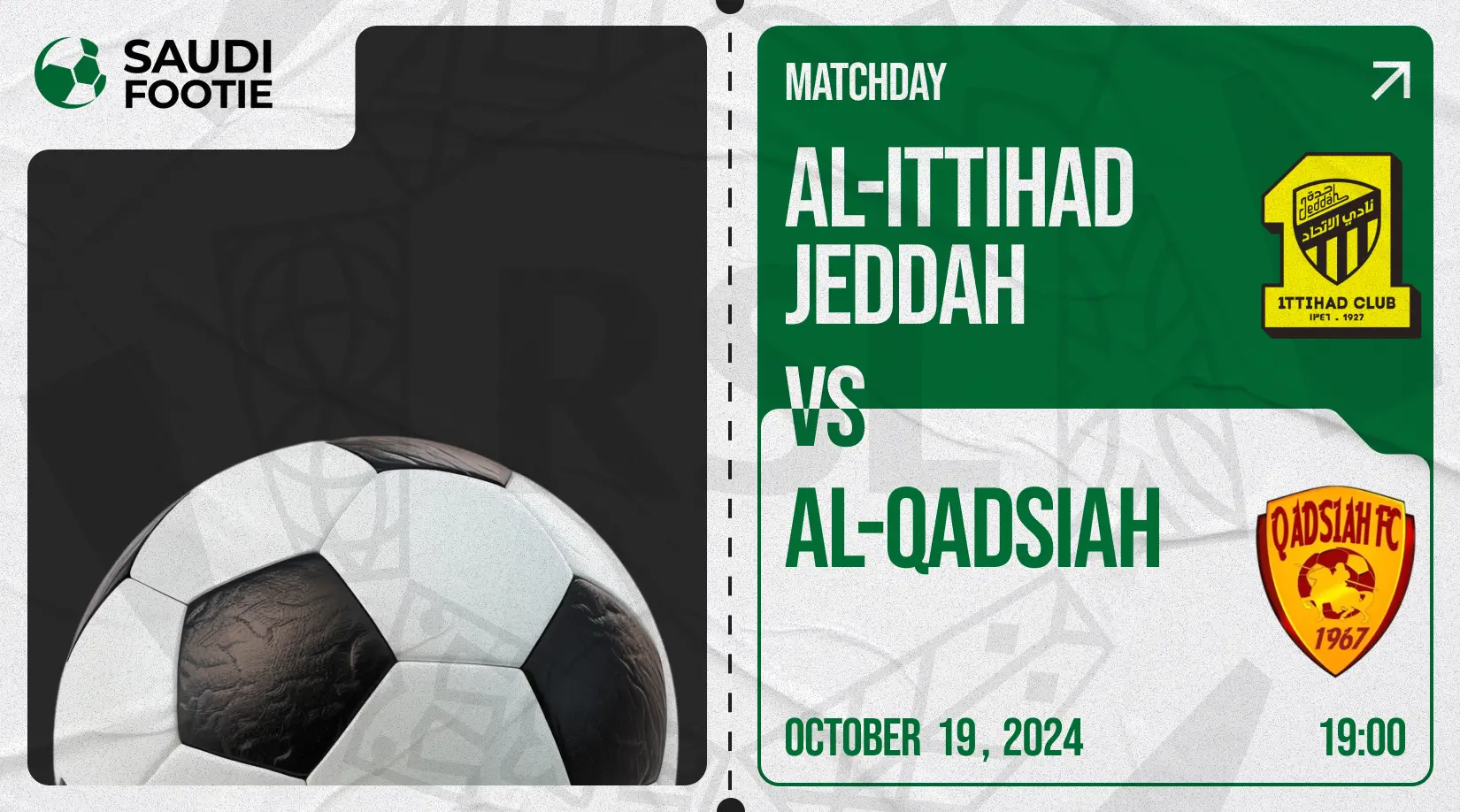 Al Ittihad vs Al Qadsiah (Saturday, 19 October) Saudi Pro League Match Prediction